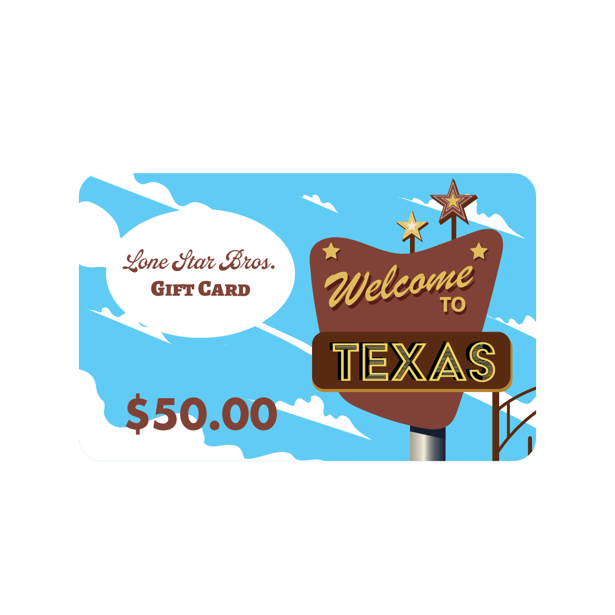 Lone Star Bros. Gift Card