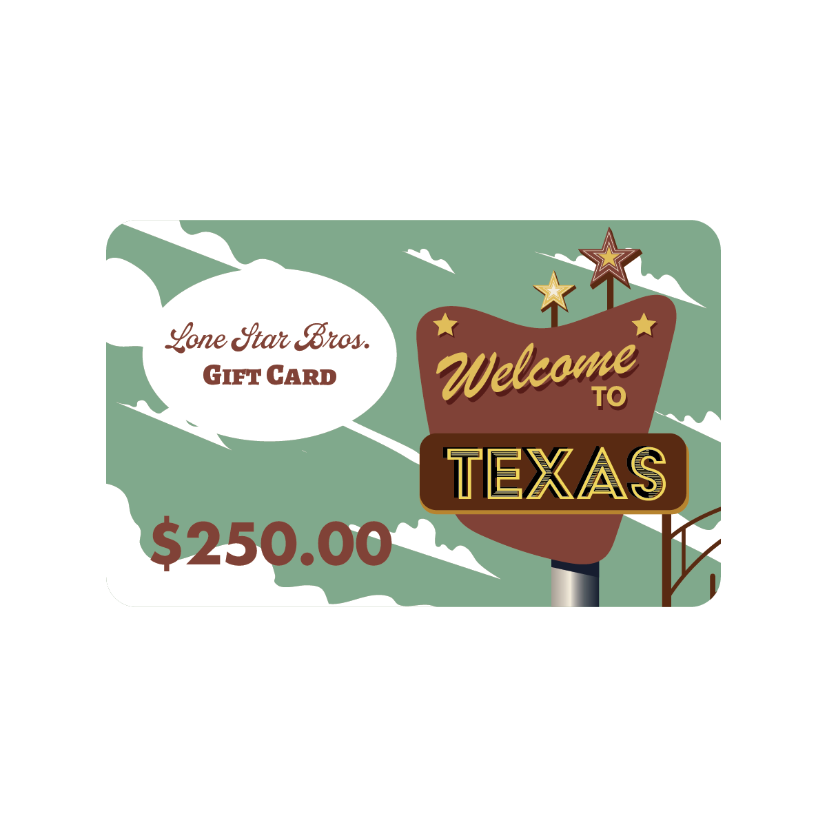 Lone Star Bros. Gift Card