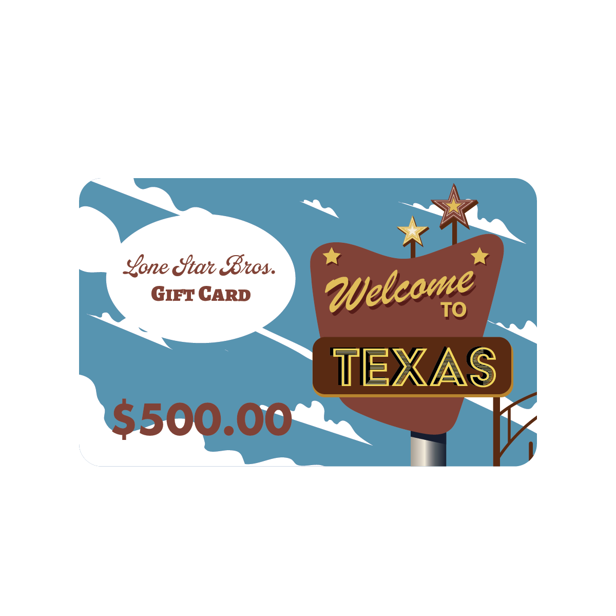 Lone Star Bros. Gift Card